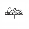 Callia’s Christening